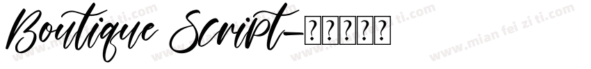 Boutique Script字体转换